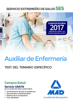 AUXILIAR DE ENFERMERÍA DEL SERVICIO EXTREMEÑO DE SALUD (SES). TEST PARTE ESPECÍF