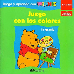 JUEGO CON LOS COLORES. LA GRANJA (JUEGO Y APRENDO WINNIE POO