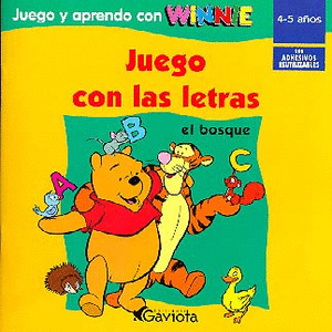 JUEGO CON LAS LETRAS. EL BOSQUE (JUEGO Y APRENDO WINNIE POOH