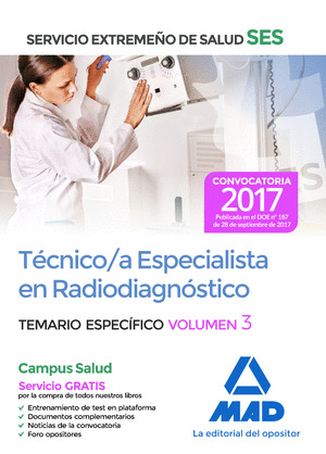 TÉCNICO/A ESPECIALISTA EN RADIODIAGNÓSTICO DEL SERVICIO EXTREMEÑO DE SALUD (SES)