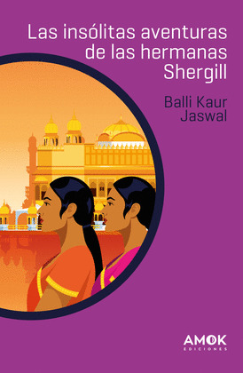 LAS INSOLITAS AVENTURAS DE LAS HERMANAS SHERGILL