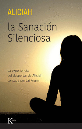 SANACIÓN SILENCIOSA, LA