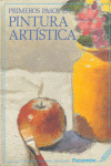 PRIMEROS PASOS EN PINTURA ARTISTICA