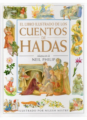 EL LIBRO ILUSTRADO DE LOS CUENTOS DE HADAS