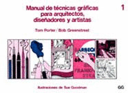 MANUAL DE TECNICAS GRAFICAS PARA ARQUITECTOS, DISEÑADORES Y ARTISTAS.