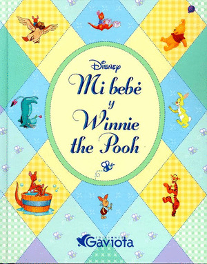 MI BEBE Y WINNIE THE POOH