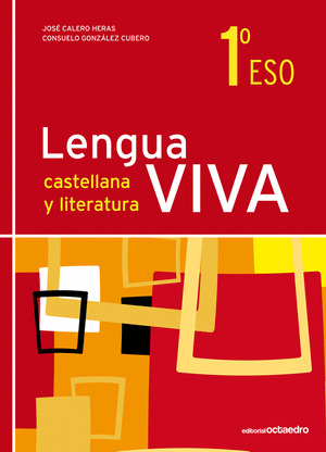 LENGUA CASTELLANA Y LITERATURA VIVA 1º ESO ED-2011