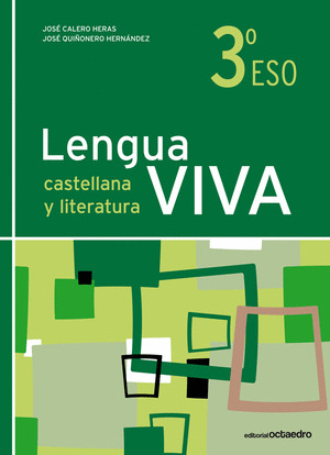 LENGUA CASTELLANA Y LITERATURA VIVA 3º ESO ED-2011