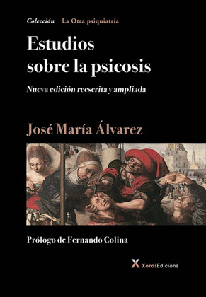ESTUDIOS SOBRE LA PSICOSIS. 5º EDICION
