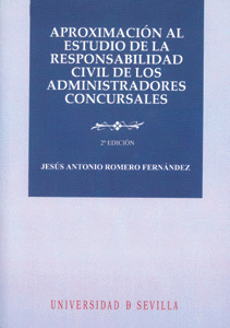 APROXIMACIÓN AL ESTUDIO DE LA RESPONSABILIDAD CIVIL DE LOS ADMINISTRADORES CONCU