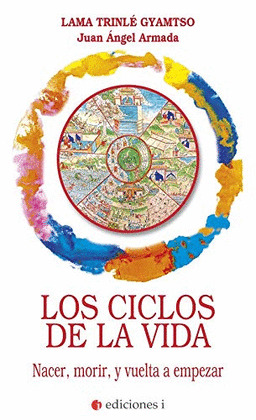 CICLOS DE LA VIDA, LOS