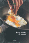 PAN Y BOLLERIA CON THERMOMIX