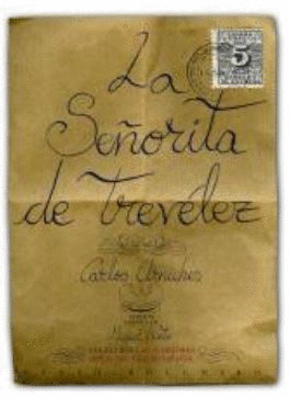 LA SEÑORITA DE TREVELEZ