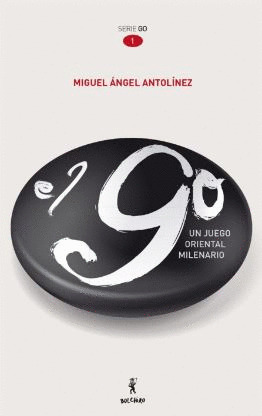 EL GO, UN JUEGO ORIENTAL MILENARIO
