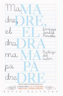 MADRE (EL DRAMA PADRE)