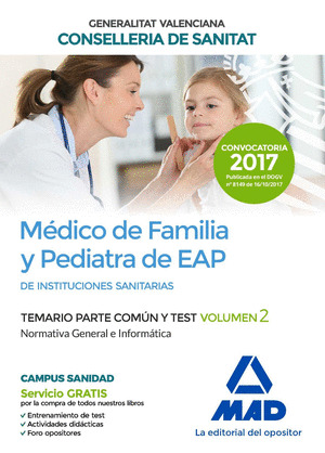 MÉDICO DE FAMILIA Y PEDIATRA DE EAP DE INSTITUCIONES SANITARIAS DE LA CONSELLERI