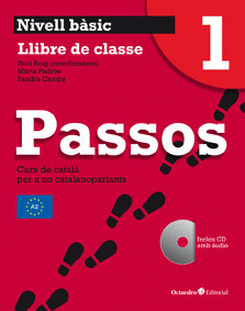 PASSOS 1 - LLIBRE DE CLASSE - NIVELL BASIC ( NOVA EDICIÓ )