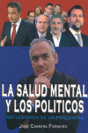 SALUD MENTAL DE LOS POLÍTICOS, LA