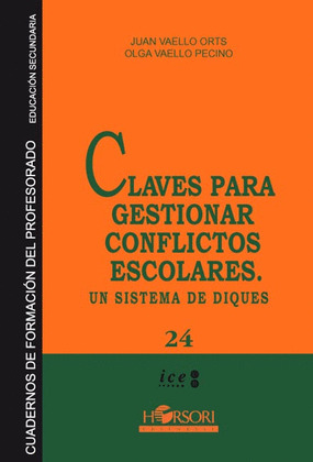 CLAVES PARA GESTIONAR CONFLICTOS ESCOLAR UN SISTEMA DE DIQU