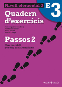 PASSOS 2 NIVELL ELEMENTAL 3 QUADERN DŽEXERCICIS (NOVA EDICIO)