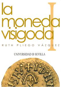 LA MONEDA VISIGODA.