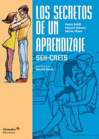 SECRETOS DE UN APRENDIZAJE, LOS (SEX-CRETS)