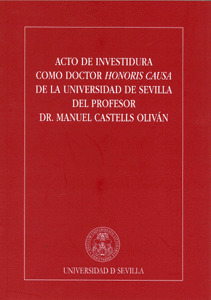 ACTO DE INVESTIDURA COMO DOCTOR MANUEL CASTELLS