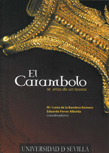 EL CARAMBOLO. 50 AÑOS DE UN TESORO.