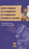 NUEVAS TECNOLOGIAS DE LA INFORMACION Y DE LA COMUNICACION APLICADAS A LA EDUCACION