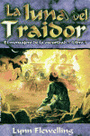 LUNA DEL TRAIDOR, LA (MENSAJERO DE LA OSCURIDAD-LIBRO 3)