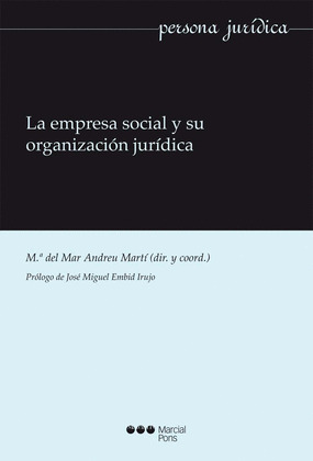 LA EMPRESA SOCIAL Y SU ORGANIZACION JURIDICA