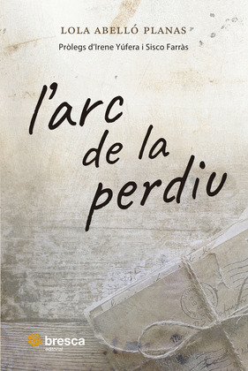L'ARC DE LA PERDIU