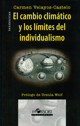 CAMBIO CLIMATICO Y LOS LIMITES DEL INDIVIDUALISMO,EL
