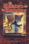 RASTRO DE LA SANGRE, EL  COL. SAGA DE LA SANGRE VOL 2