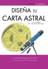 DISEÑA TU CARTA ASTRAL   COL. TECNICAS MILENARIAS