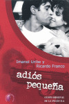 ADIÓS PEQUEÑA