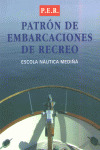 PATRON DE EMBARCACIONES DE RECREO ESCOLA NAUTICA