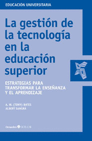 GESTIÓN DE LA TECNOLOGÍA EN LA EDUCACIÓN SUPERIOR, LA