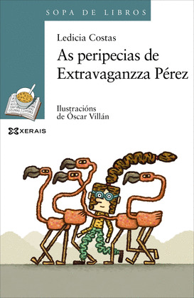AS PERIPECIAS DE EXTRAVAGANZZA PEREZ