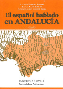 ESPAÑOL HABLADO EN ANDALUCIA,EL