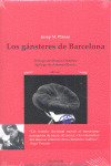 GÁNSTERES DE BARCELONA, LOS