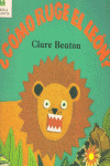 ¿CÓMO RUGE EL LEÓN?