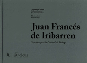 JUAN FRANCES DE URIBARREN CANTADAS PARA CATEDRAL DE MALAGA