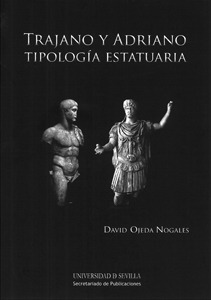 TRAJANO Y ADRIANO. TIPOLOGIA ESTATUARIA.
