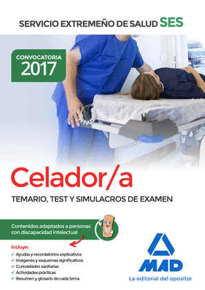 CELADOR DEL SERVICIO EXTREMEÑO DE SALUD (SES). CONTENIDOS ADAPTADOS A PERSONAS C