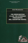 100 RESPUESTAS A 100 PREGUNTAS DEL ESCRITOR NOVEL