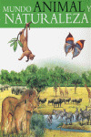 MUNDO ANIMAL Y NATURALEZA COL. SABER Y CONOCER