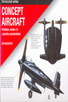 CONCEPT AIRCRAFT. PROTOTIPOS, AVIONES X Y EXPERIMENTALES