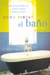 COMO PINTAR EL BAÑO, DECORACION Y DISEÑO PINTURA, AZULEJOS