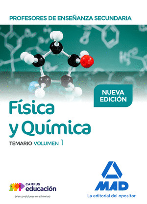 PROFESORES DE ENSEÑANZA SECUNDARIA FÍSICA Y QUÍMICA TEMARIO VOLUMEN 1
